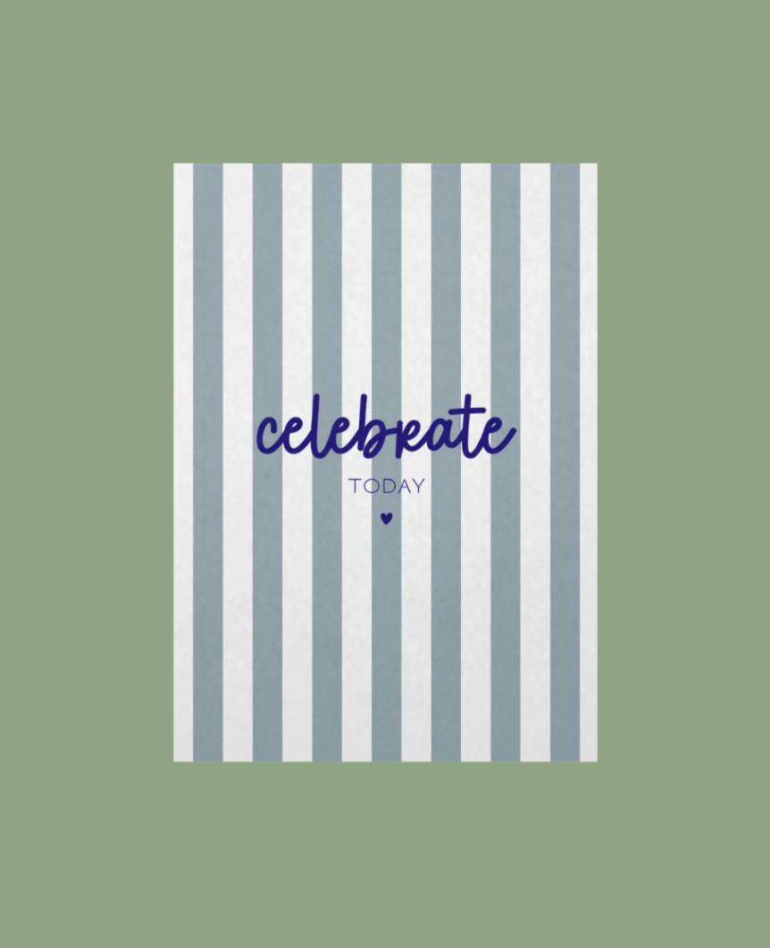 Ansichtkaart | Celebrate today