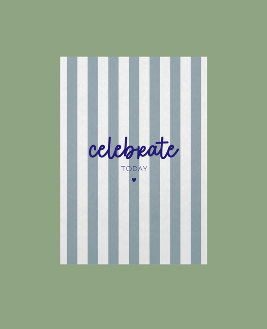 Ansichtkaart | Celebrate today