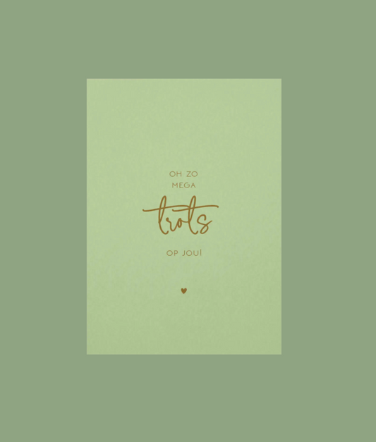 Ansichtkaart | Oh zo mega trots op jou!